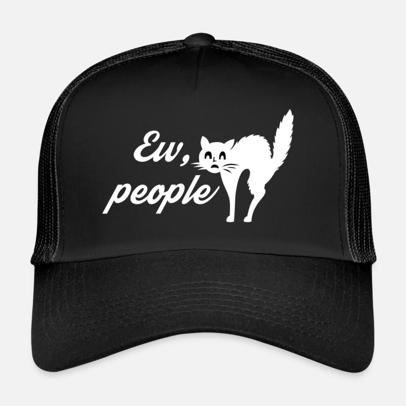 Ew People Uh people - Trucker Cap - black/black