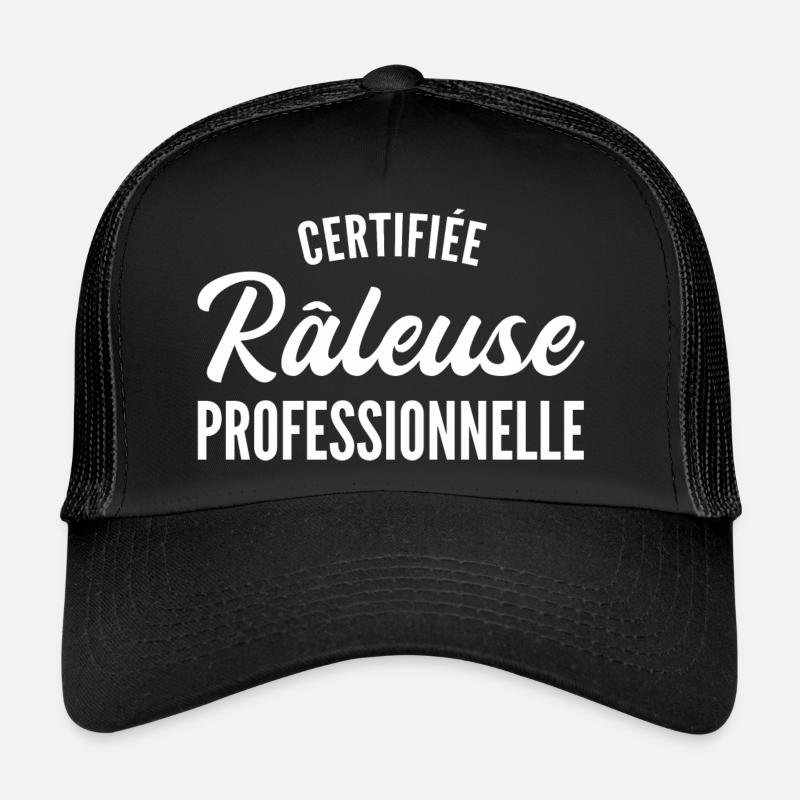 certifiée râleuse professionnelle - humour râleuse Casquette trucker 