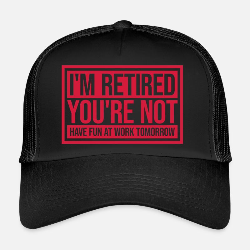 have fun at work Trucker Cap