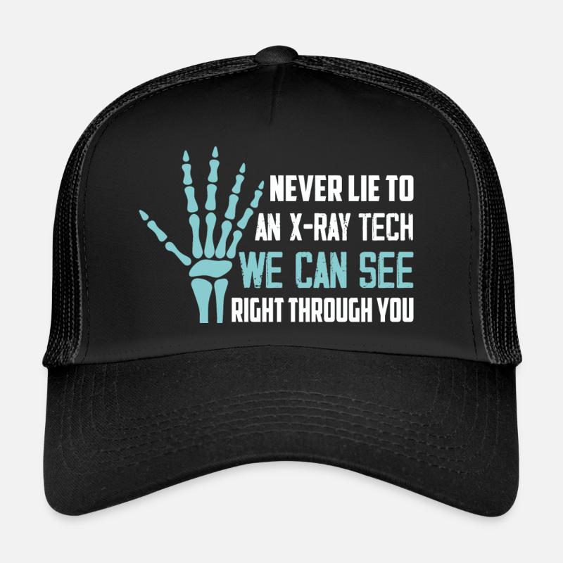 Never Lie To An X-Ray Tech Radiology X-Ray Rad Tec - Trucker Cap - Schwarz/Schwarz
