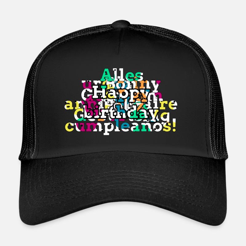 Joyeux anniversaire avec paroles dans différentes langues - Casquette trucker  - noir/noir