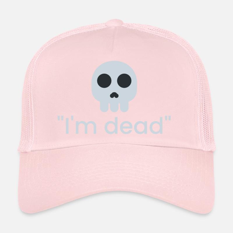 Je suis mort Casquette trucker 