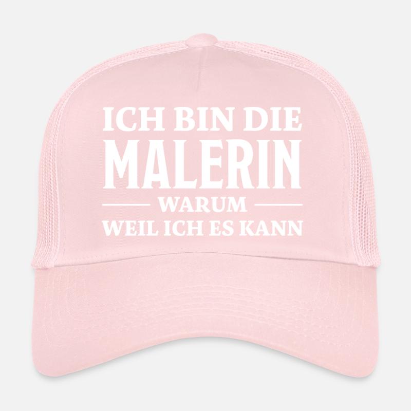 Malerin Spruch Malermeister Beruf Malerin Geschenk Trucker Cap