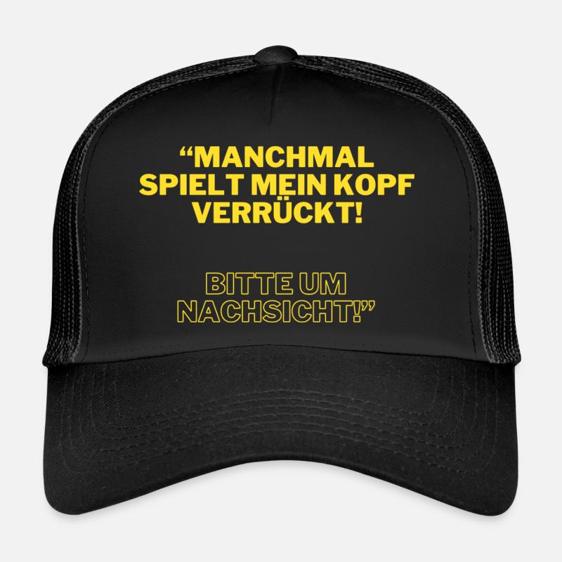 Parfois, ma tête devient folle 5 Casquette trucker 