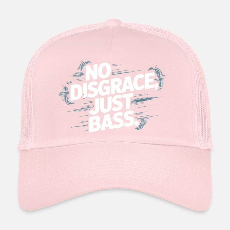Pas de disgrâce, juste une basse audacieuse Casquette trucker 