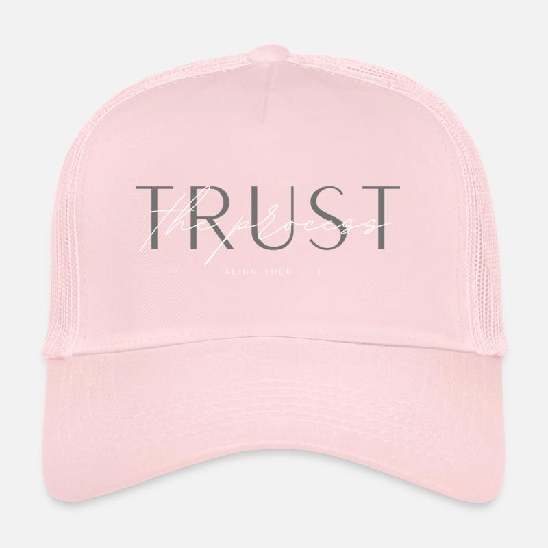Trust the process. Align your life. Idée cadeau Casquette trucker 