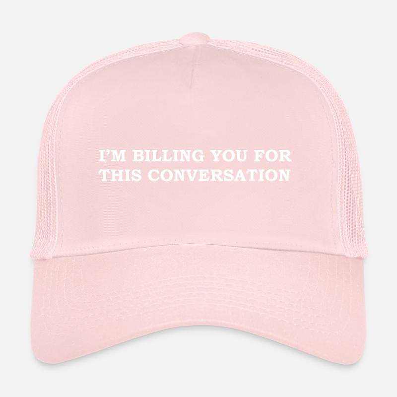 Funny Lawyer Quote Trucker Cap