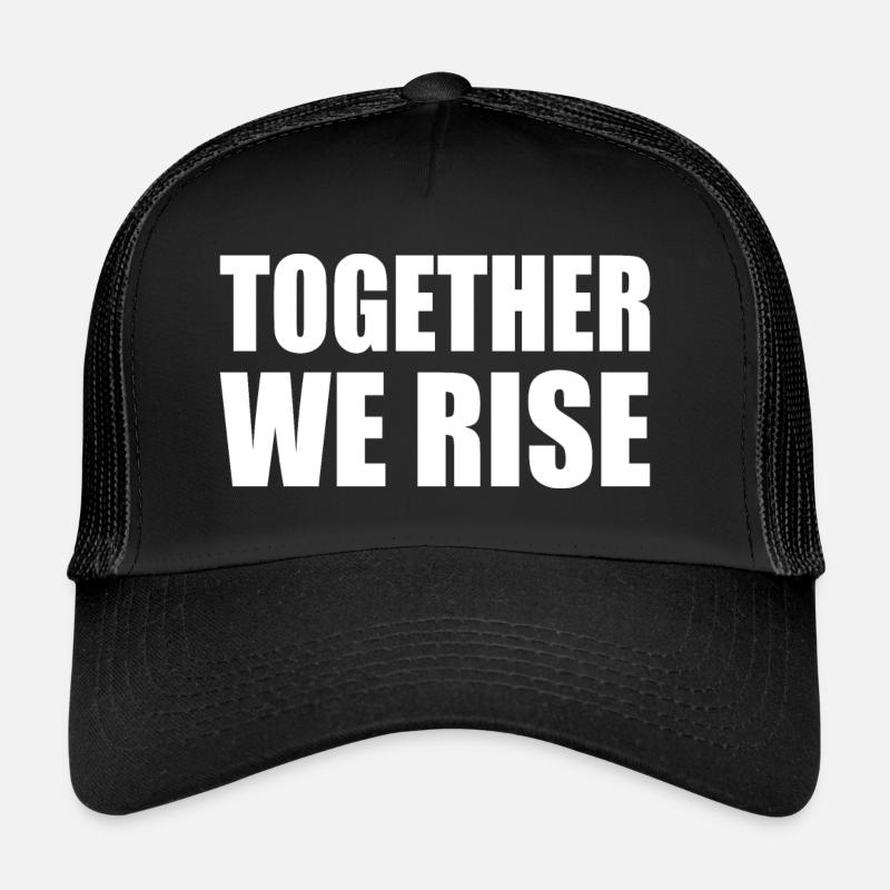 together we rise Casquette trucker 