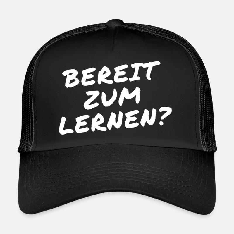 Bereit zum lernen?Schule Trucker Cap