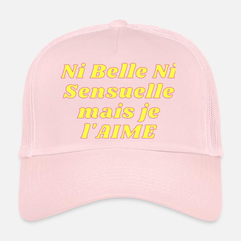 Ni belle Ni Sensuelle Casquette trucker 