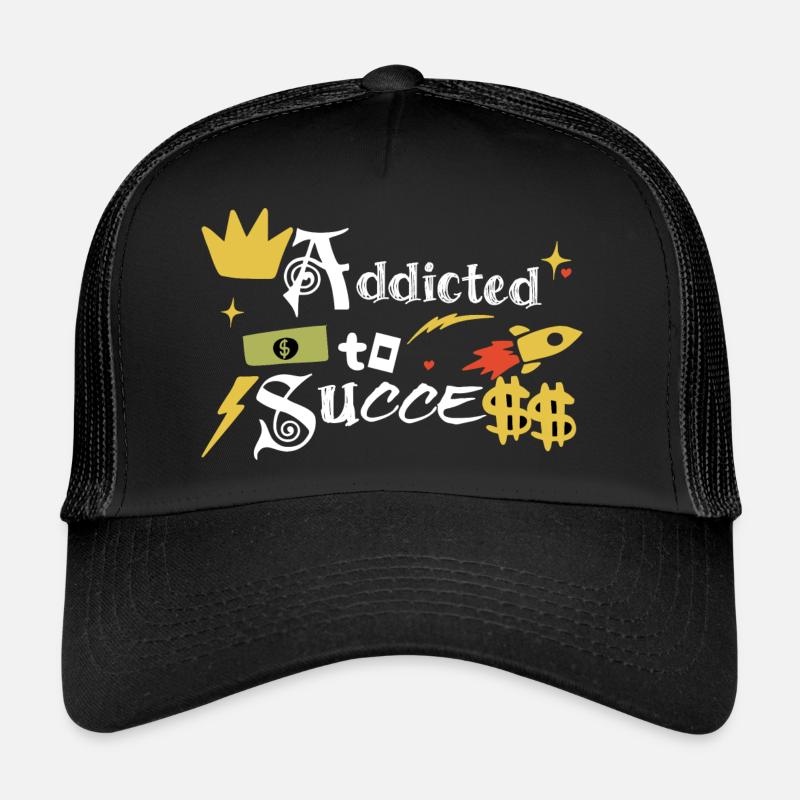 Addict to success - Trucker Cap - black/black