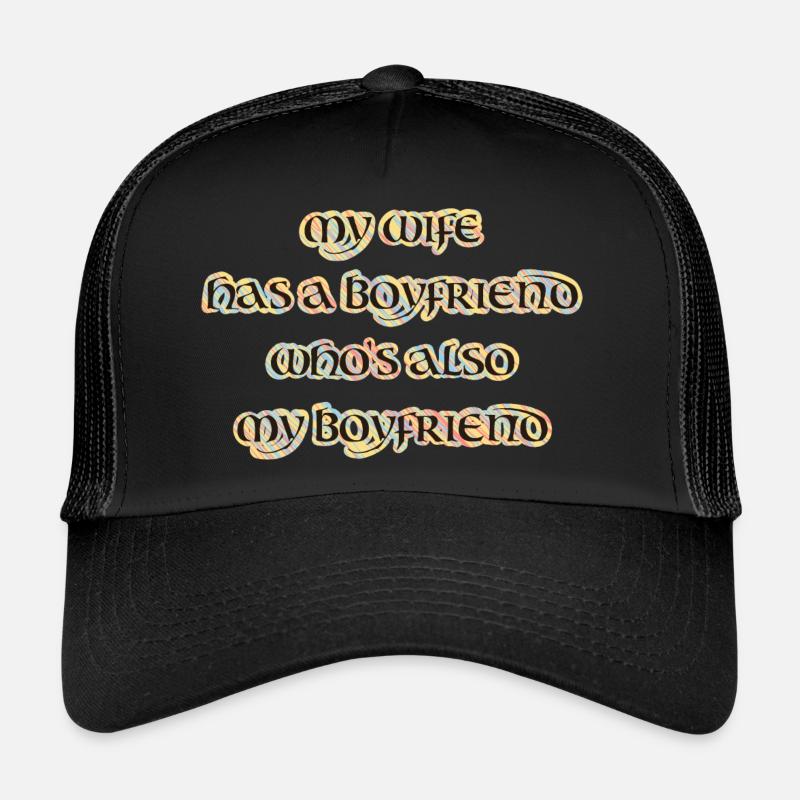 My wife has a boyfriend, throuple, polyamory Trucker Cap