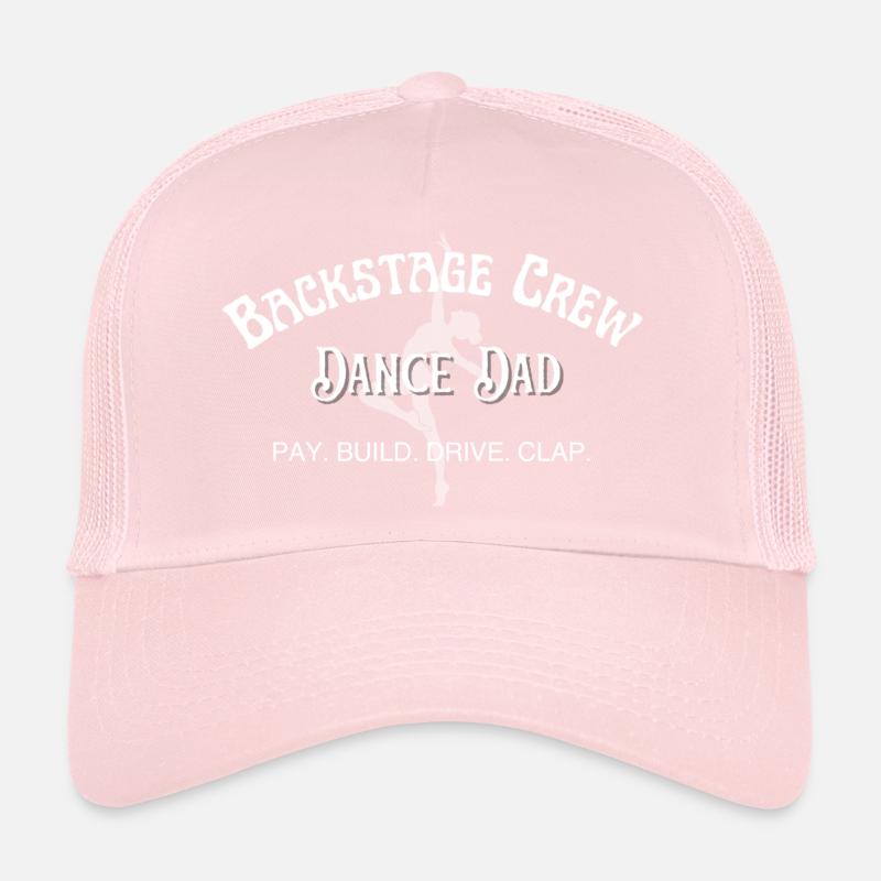 Dance Dad, Backstage Crew, Papa zahlt. Tanzen Trucker Cap