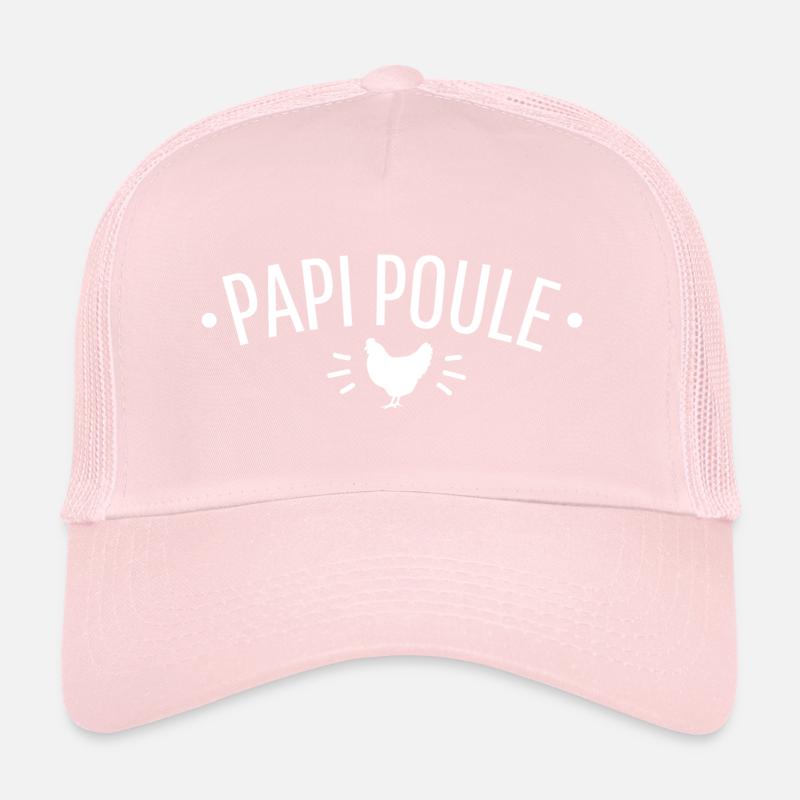 papi poule idée cadeau humour citations Casquette trucker 
