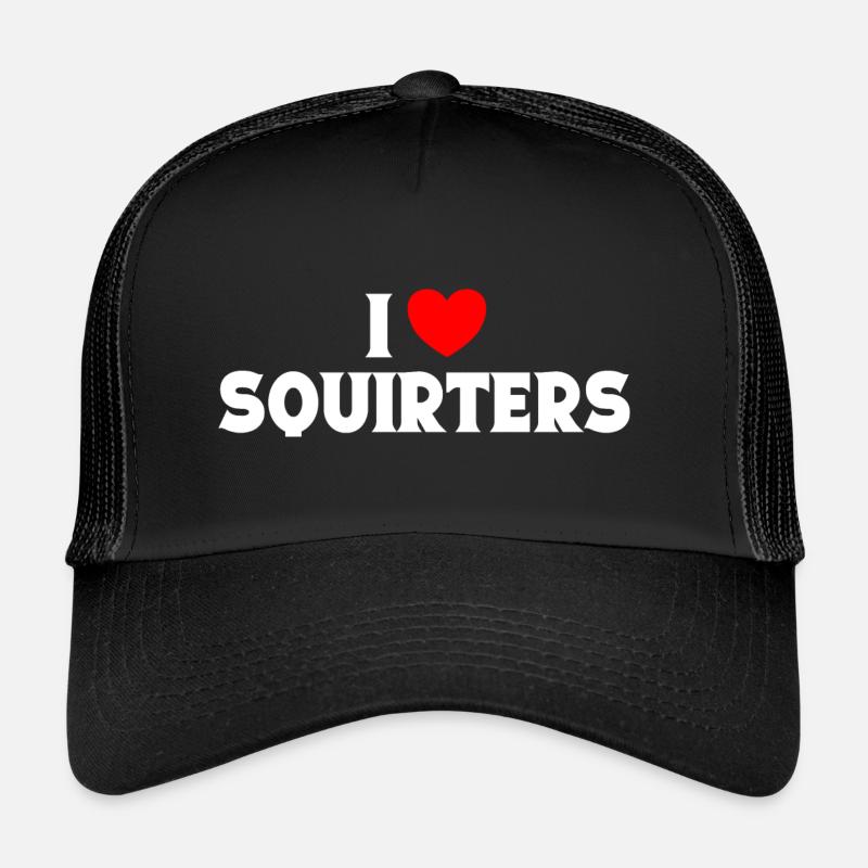 I Heart Squirters Adulte Blague J’Aime Éjaculer Casquette trucker 