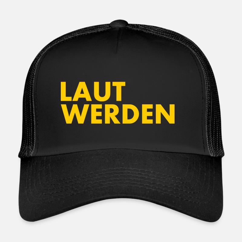 Laut werden Trucker Cap