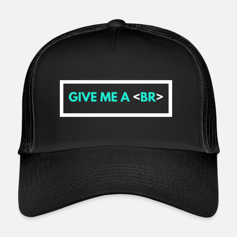 Codage Humour Drôle Programmeur Cadeau HTML Break Tag Casquette trucker 