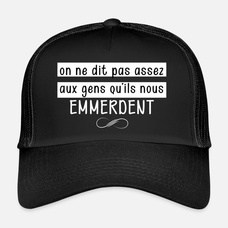 Tu M'Emmerdes Casquette trucker 