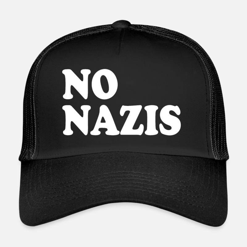 No nazis Trucker Cap