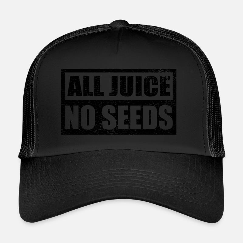 Vasectomy All Juice No Seeds Men Shooting Blanks Trucker Cap