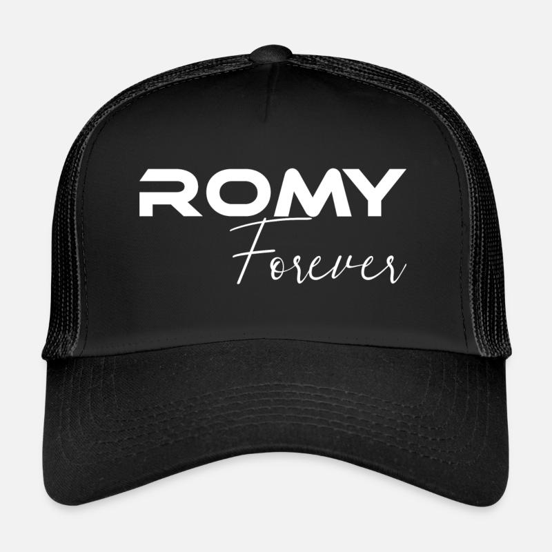 Romy Forever - tee shirt be a romy Casquette trucker 
