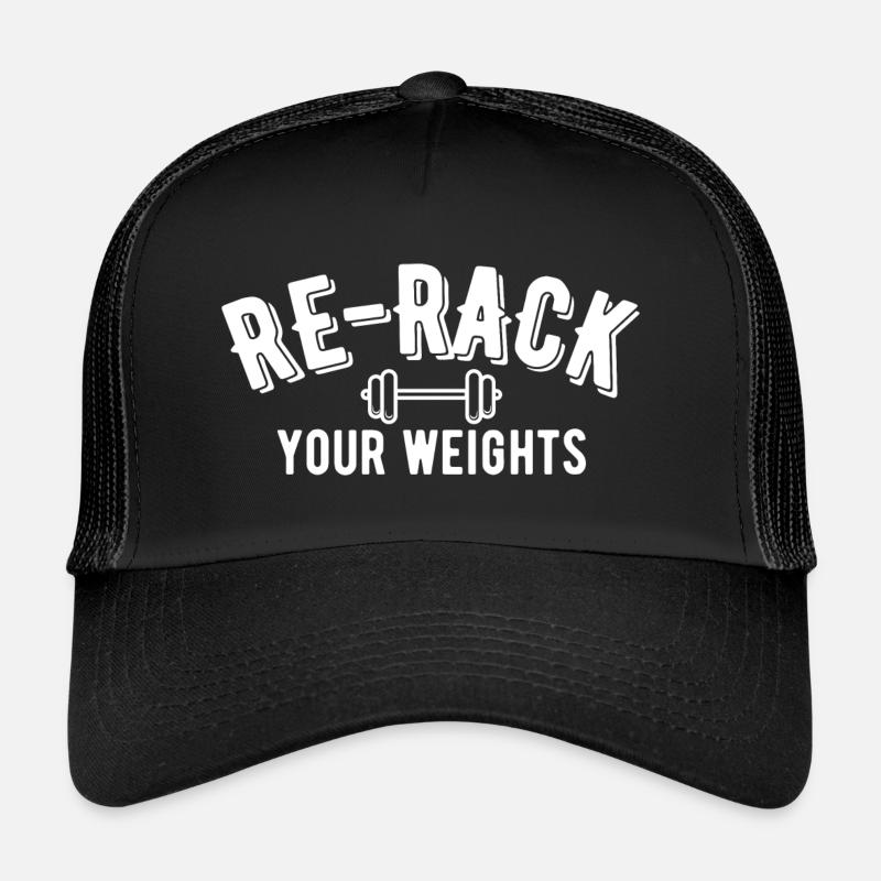 Re-Rack Your Weights Gym Workout Musculation Casquette trucker 