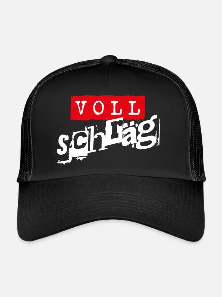 Voll schräg - Trucker Cap - Schwarz/Schwarz