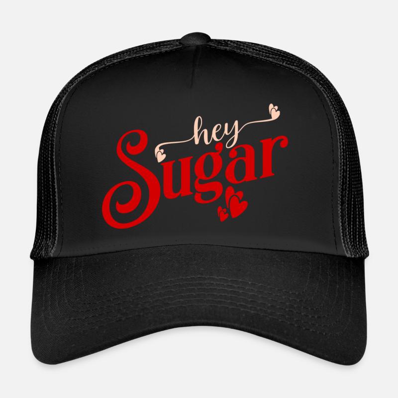 hey Sugar Valentinstag Trucker Cap