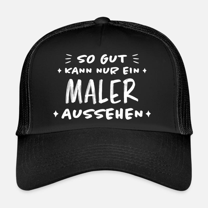 Maler Witz Spruch Meister Lackierer Maler Geschenk Trucker Cap