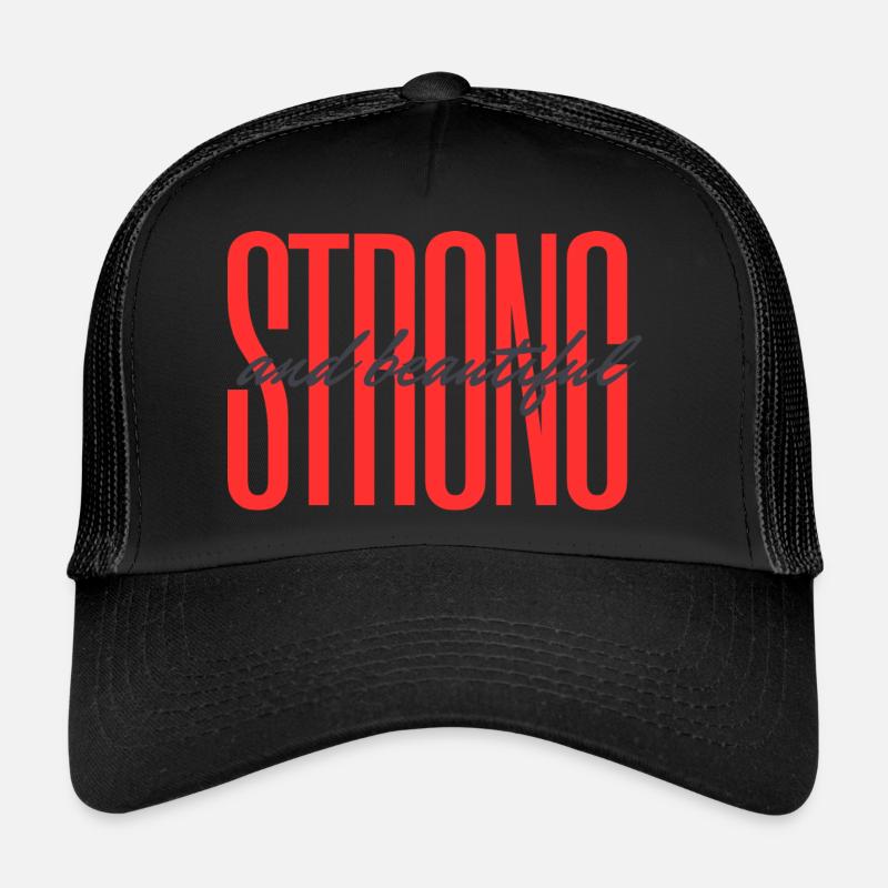 Strong and beautiful Trucker Cap