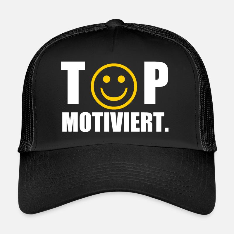 Top Motiviert Trucker Cap