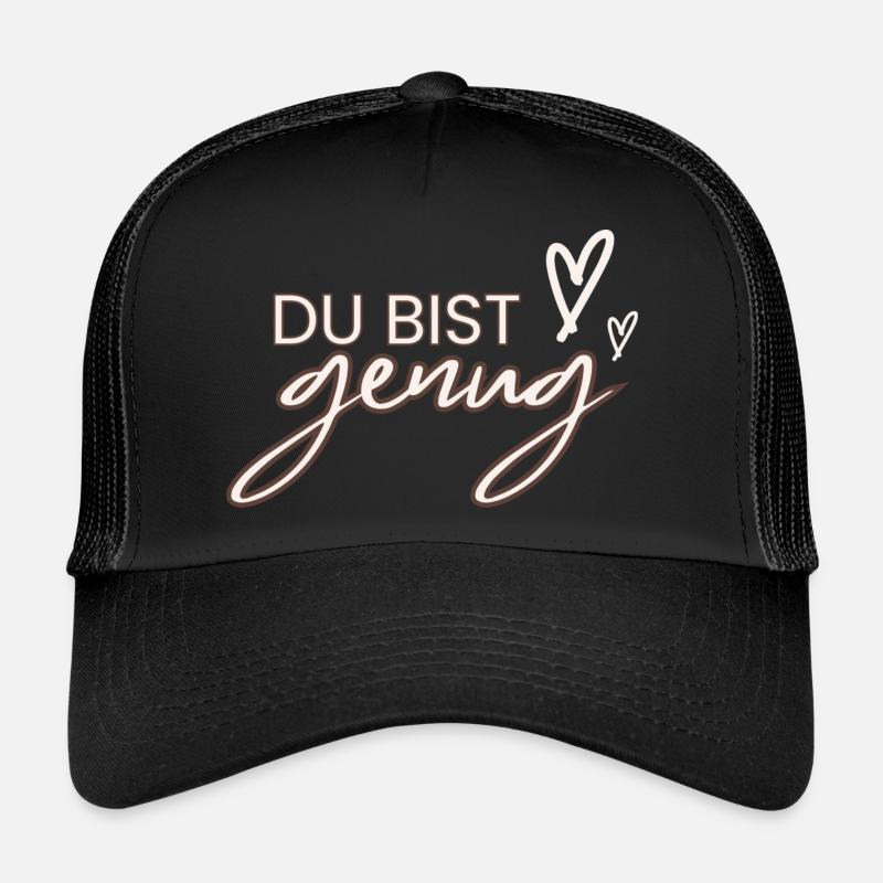 Du bist genug - Trucker Cap - Schwarz/Schwarz