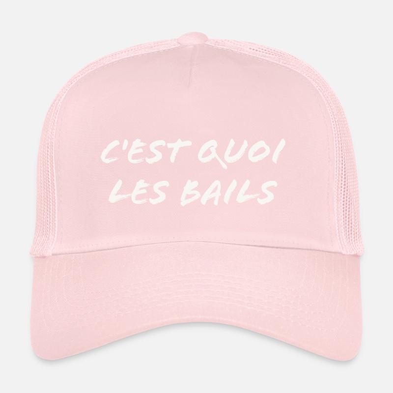 C'est quoi les bails Casquette trucker 