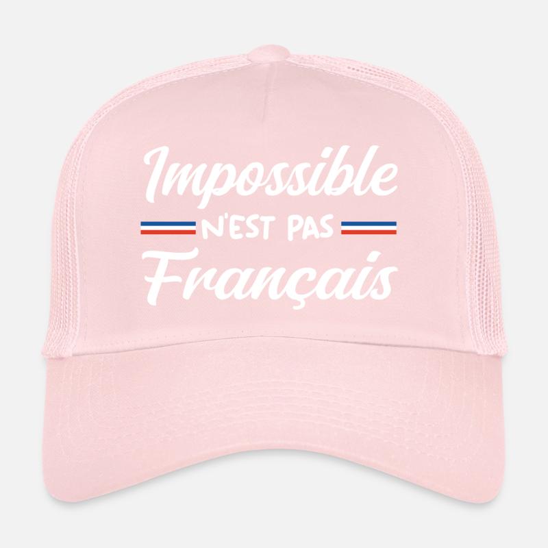 Impossible n est pas francais Casquette trucker 