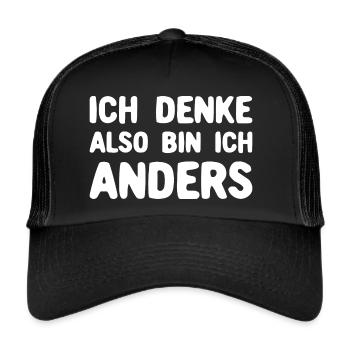 Ich Denke Also Bin Ich Anders Typografie - Trucker Cap - Schwarz/Schwarz - Vorne