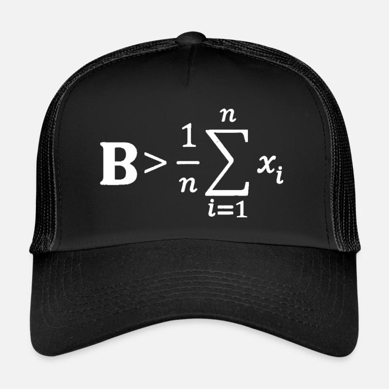 Be Greater Than Average Funny Math Teacher Nerd T- - Trucker Cap - Schwarz/Schwarz
