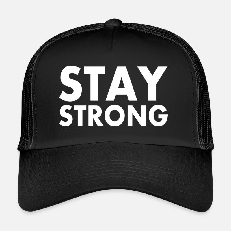 Stay strong Casquette trucker 