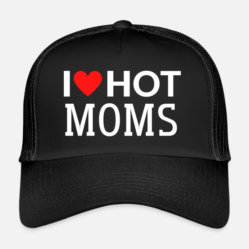 J’aime les mamans chaudes Casquette trucker 