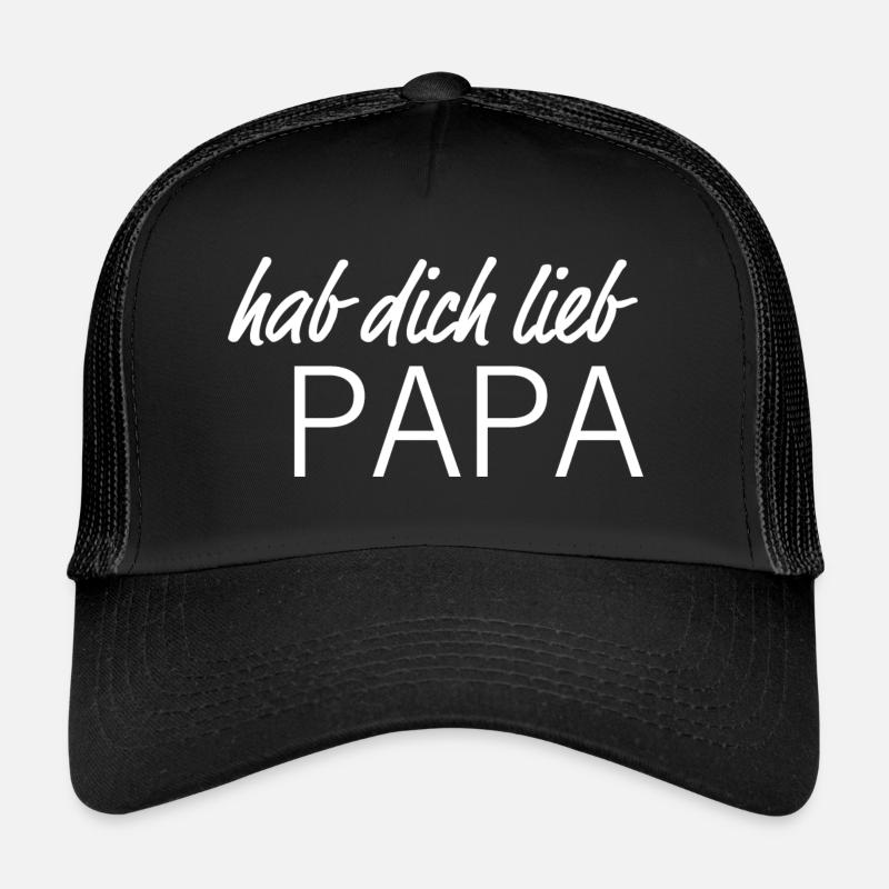 Hab dich lieb PAPA - Trucker Cap - Schwarz/Schwarz