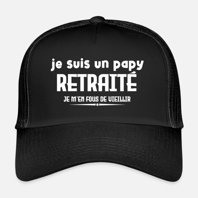 je suis un papy retraité Casquette trucker 