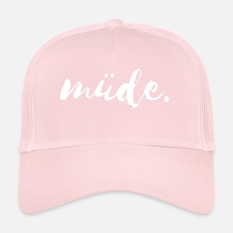 müde - müde... Trucker Cap
