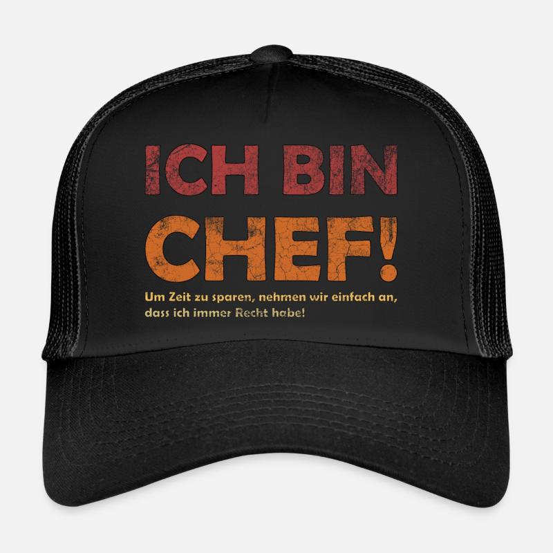 Ich bin der Chef Trucker Cap