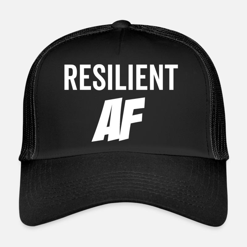 Resilient AF Trucker Cap