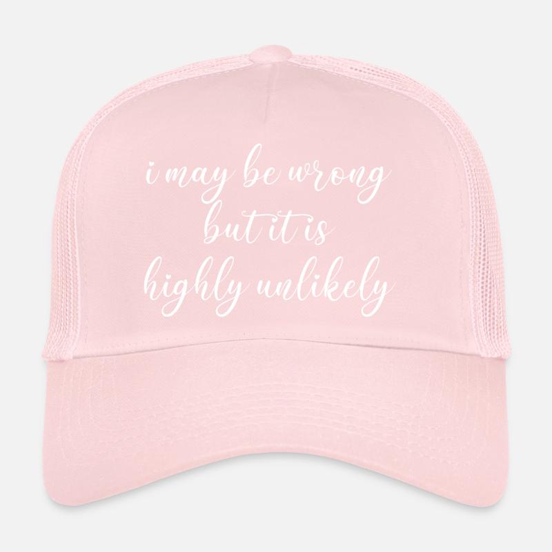 may be wrong lustiger Spruch Party Englisch Trucker Cap