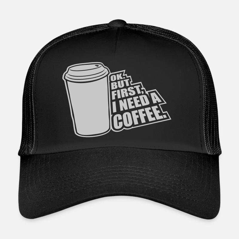 Fist I need Coffee Trucker Cap