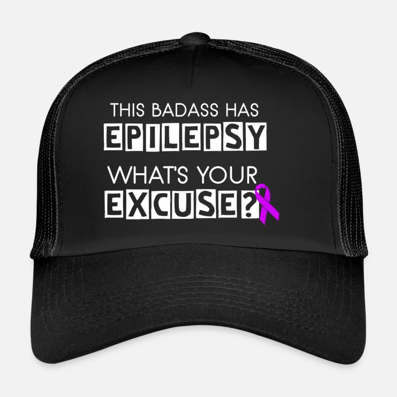 This Badass Has Epilepsy Trucker Cap