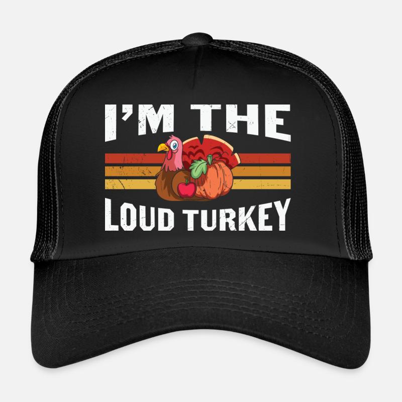 Ich bin der laute Truthahn - Funny Turkey Trucker Cap