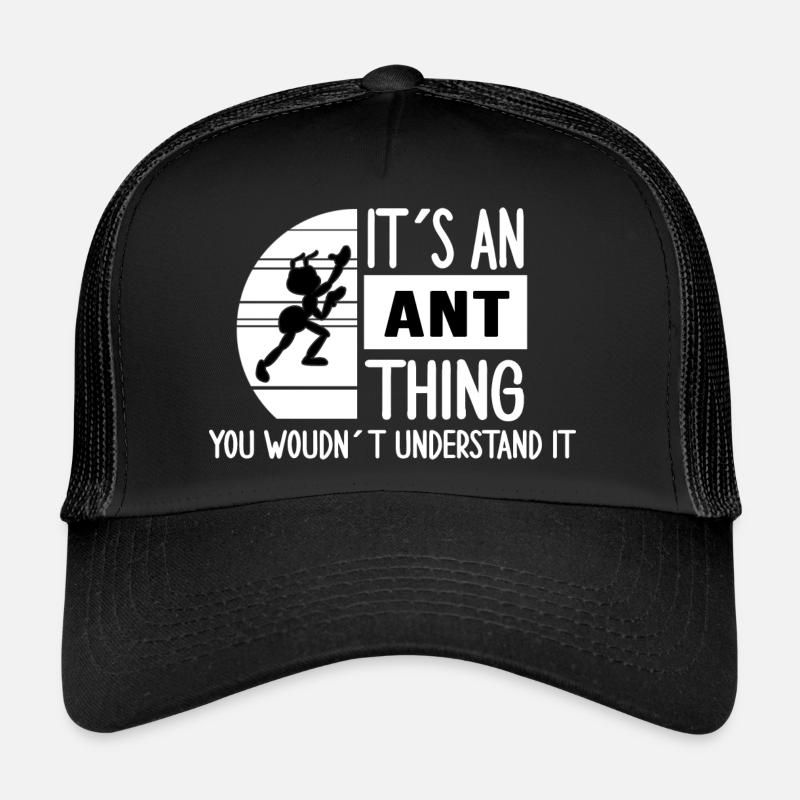 Ant colony ant "ant-thing" ant state Trucker Cap