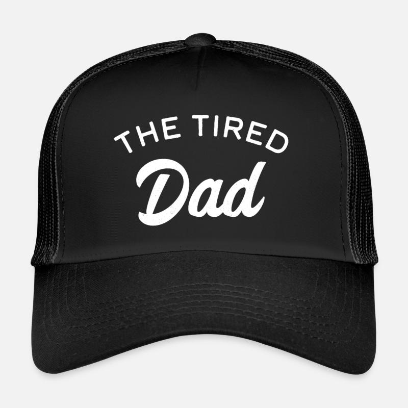 The Tired Dad Trucker Cap