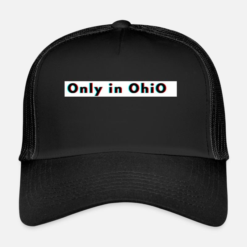 Only in Ohio Trucker Cap